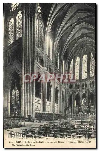 Ansichtskarte AK Chartres Cathedrale Entree du Choeur Transept Cote Nord