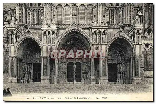 Cartes postales Chartres Portail Sud de la Cathedrale