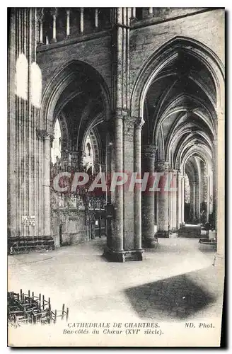 Ansichtskarte AK Cathedrale de Chartres Bas cotes du Choeur