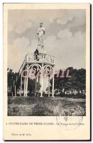 Cartes postales Notre Dame de Prime Combe La Vierge de la Colline