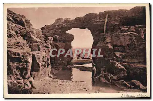 Cartes postales Saint Palais sur Mer Cote d'Argene Le Pont du Diable