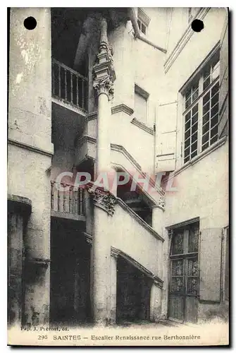 Cartes postales Saintes Escalier Renaissance rue Berthonniere