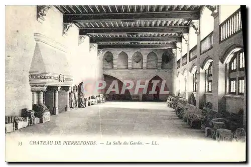 Cartes postales Chateau de Pierrefonds La Salled des Gardes