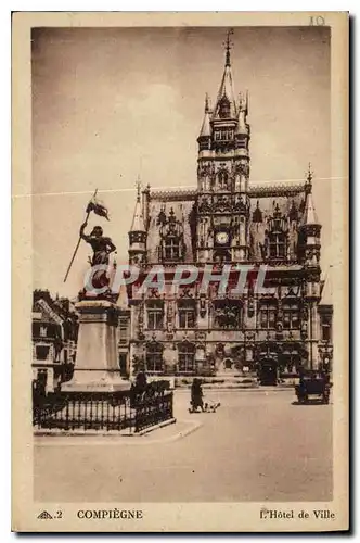 Cartes postales Compiegne L'Hotel de Ville