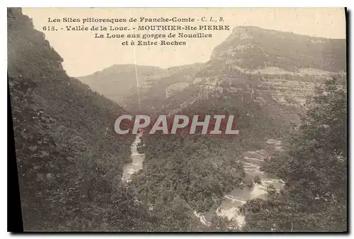 Cartes postales Les Sites Pittoresques de Franche Comte Vallee de la Loue Mouthier Hte Pierre