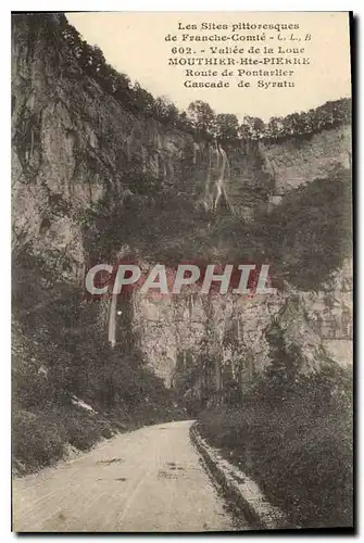 Cartes postales Les Sites Pittoresques de Franche Comte Vallee de la Loue Mouthier Hte Pierre