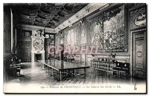 Ansichtskarte AK Chateau de Chantilly Les Galerie des Cerfs