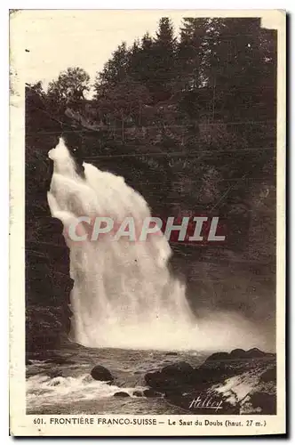 Ansichtskarte AK Frontiere Franco Suisse Le Saut du Doubs