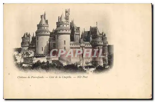 Cartes postales Chateau de Pierrefonds Cote de la Chapelle