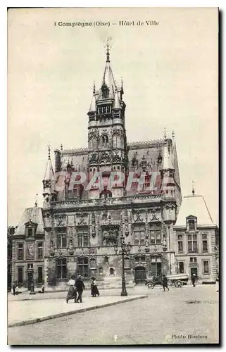 Cartes postales Compiegne Oise Hotel de Ville