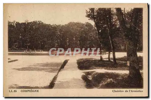 Ansichtskarte AK Compiegne Clairie de l'Armistice