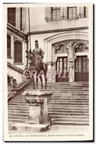 Ansichtskarte AK Chateau de Pierrefonds Statue equestre de Louis d'Orleans