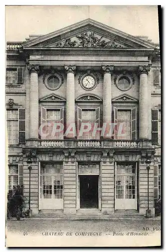 Cartes postales Chateau de Compiegne Porte d'Honneur