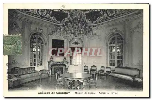 Cartes postales Chateau de Chantilly Maison de Sylvie Salon de Dreux