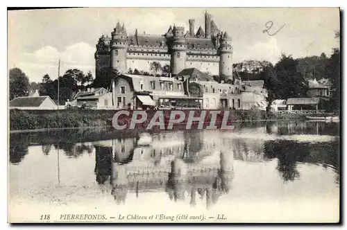 Ansichtskarte AK Pierrefonds Le Chateau et l'Etang cote ouest