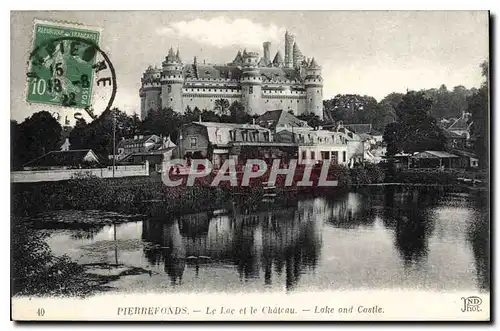 Cartes postales Pierrefonds Le Lac et le Chateau