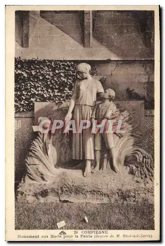 Cartes postales Compiegne Monument aux Morts pour la Patrie