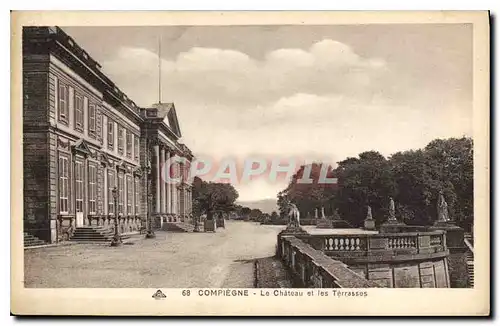 Ansichtskarte AK Compiegne Le Chateau et les Terrasses