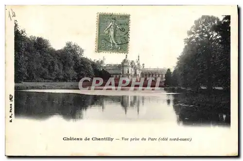 Ansichtskarte AK Chateau de Chantilly Vue prise du Parc cote nord ouest