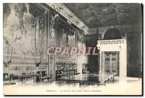 Ansichtskarte AK Chantilly La Galerie des Cerfs Salle a manger