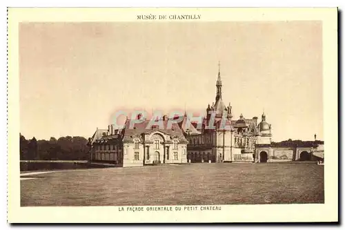 Cartes postales Musee du Chantilly La Facade Orientale du Petit Chateau