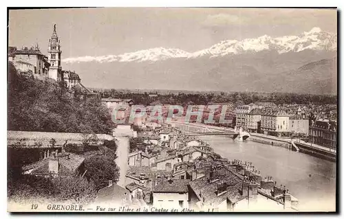 Cartes postales Grenoble vue sur l'Isere et la Chaine des Alpes