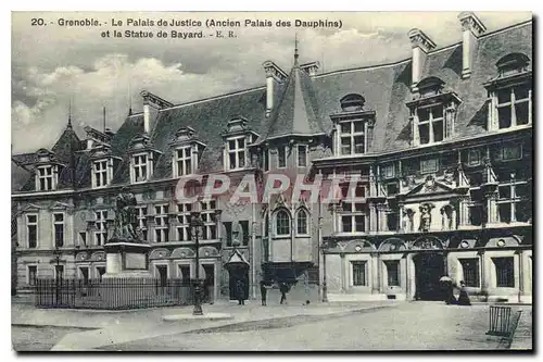 Cartes postales Grenoble le Palais de Justice Ancien Palais des Dauphins et la Statue de Bayard