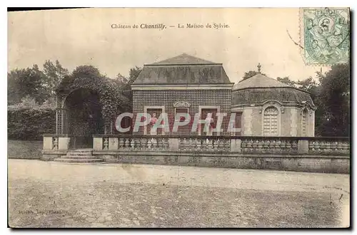 Ansichtskarte AK Chateau de Chantilly la Maison de Sylvie