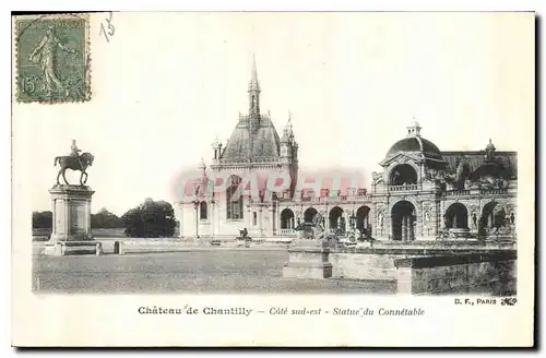 Cartes postales Chateau de Chantilly Cote Sud est Statue du Connetable