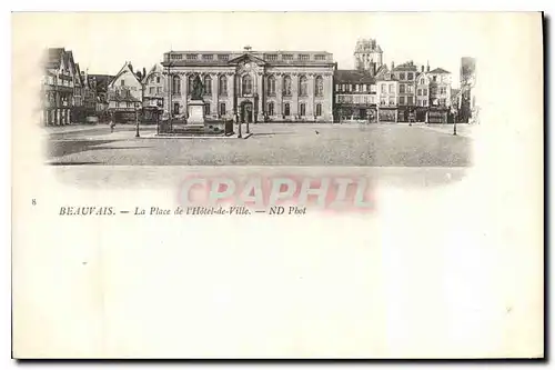 Cartes postales Beauvais la Place de l'Hotel de Ville