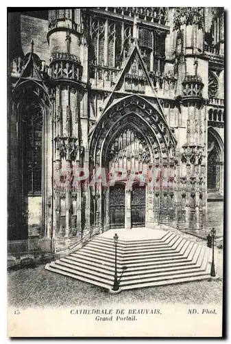 Ansichtskarte AK Cathedrale de Beauvais Grand Portail