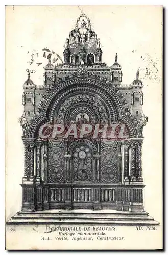 Cartes postales Cathedrale de Beauvais Horloge monumentale Verite Ingenieur Constructeur