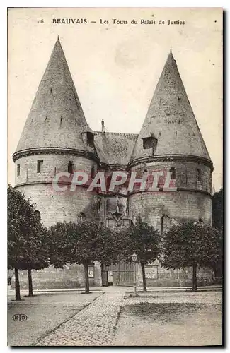 Cartes postales Beauvais les Tours du Palais de Justice