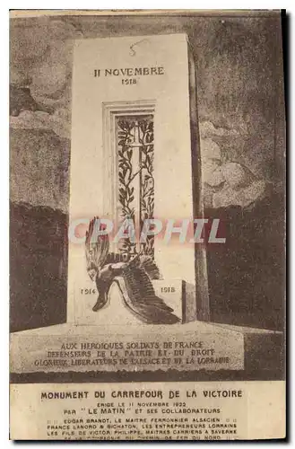 Ansichtskarte AK Monument du Carrefour de la Victoire Erige le 11 Novembre 1922