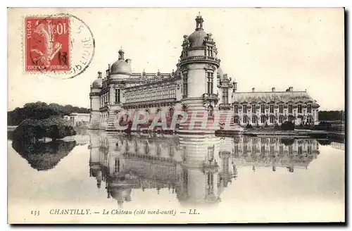 Ansichtskarte AK Chantilly le Chateau Cote Nord ouest