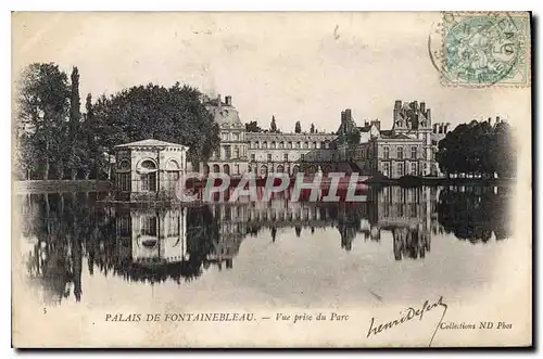 Cartes postales Palais de Fontainebleau Vue prise du Parc