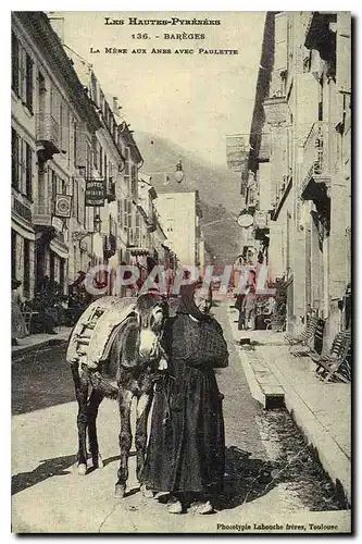 REPRO Folklore Les Hautes Pyrenees Bareges la Mere aux anes avec Paulette