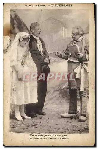 Cartes postales L'Auvergne un Mariage en Auvergne Folklore