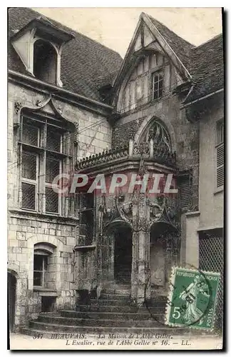 Cartes postales Beauvais la Maison de l'Abbe Gellee l'Ecalier rue de l'Abbe Gellee