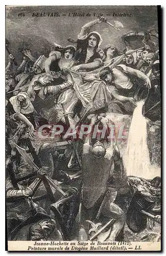 Cartes postales Beauvais L'Hotel de Ville Interieur  Jeanne Hachette au siege de Beauvais 1472 Peinture murale d