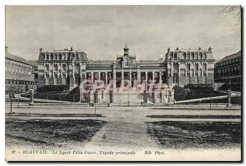 Cartes postales Beauvais le Lycee Felix Faure Facade principale
