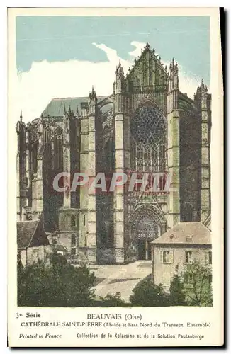 Ansichtskarte AK Beauvais Oise Cathedrale Saint Pierre