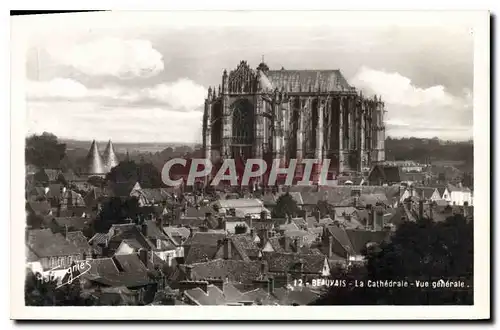 Ansichtskarte AK Beauvais la Cathedrale Vue generale