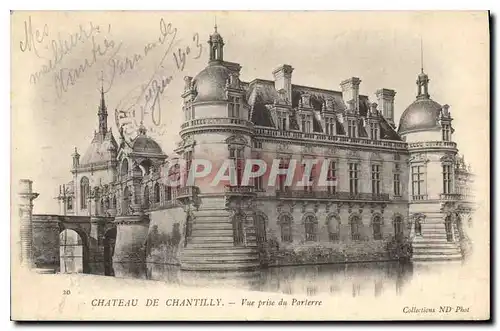 Cartes postales Chateau de Chantilly vue prise du Parierre