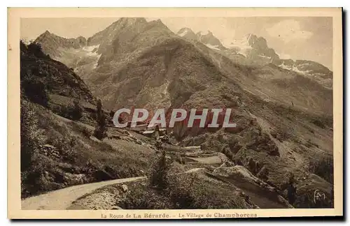 Cartes postales La route de la Berarde le Village de Champhorens