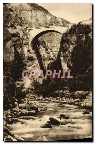 Cartes postales Les Alpes Briancon le Pont d'Asfeld au dessus de la Durance