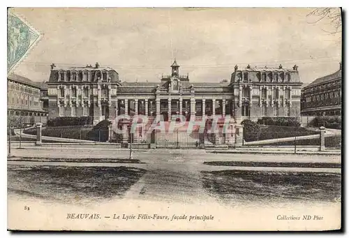 Ansichtskarte AK Beauvais Le Lycee Felix Faure facade principale