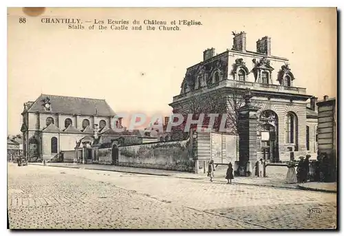 Ansichtskarte AK Chantilly Les Ecuries du Chateau et l'Eglise