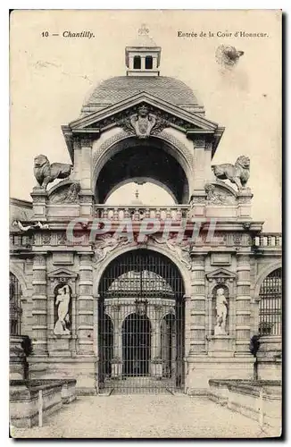 Cartes postales Chantilly Entree de la Cour d'Honneur