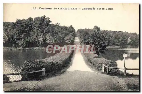 Cartes postales Environs de Chantilly Chaussee d'Herivaux